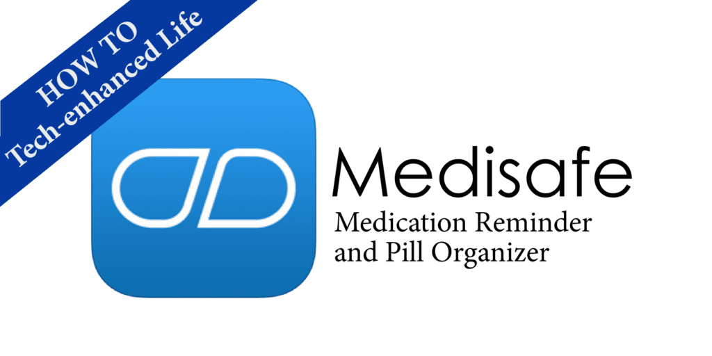 How to use Medisafe